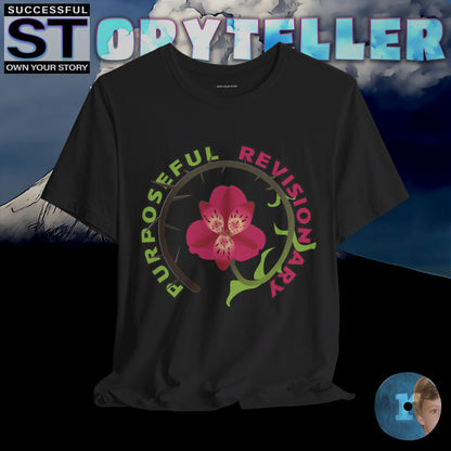 Storyteller Shirt, Purposeful Revisionary, + Free PreSequel