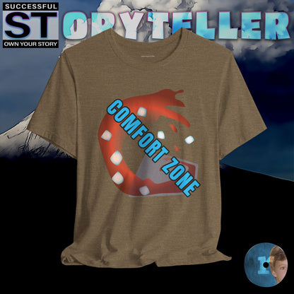 Storyteller Shirt, No Comfort Zone, + Free PreSequel