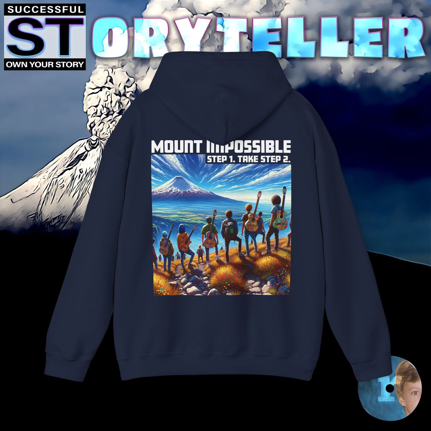 Storyteller Hoodie, Mount Impossible Step 1. Take Step 2., + Free PreSequel