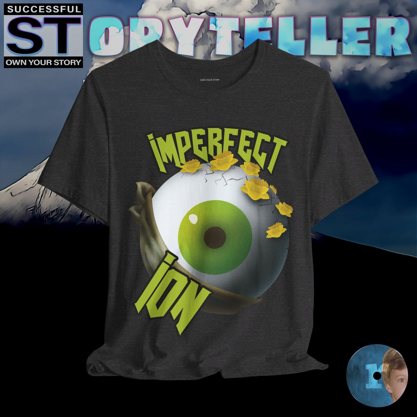 Storyteller Shirt, IMPERFECT ION, + Free PreSequel