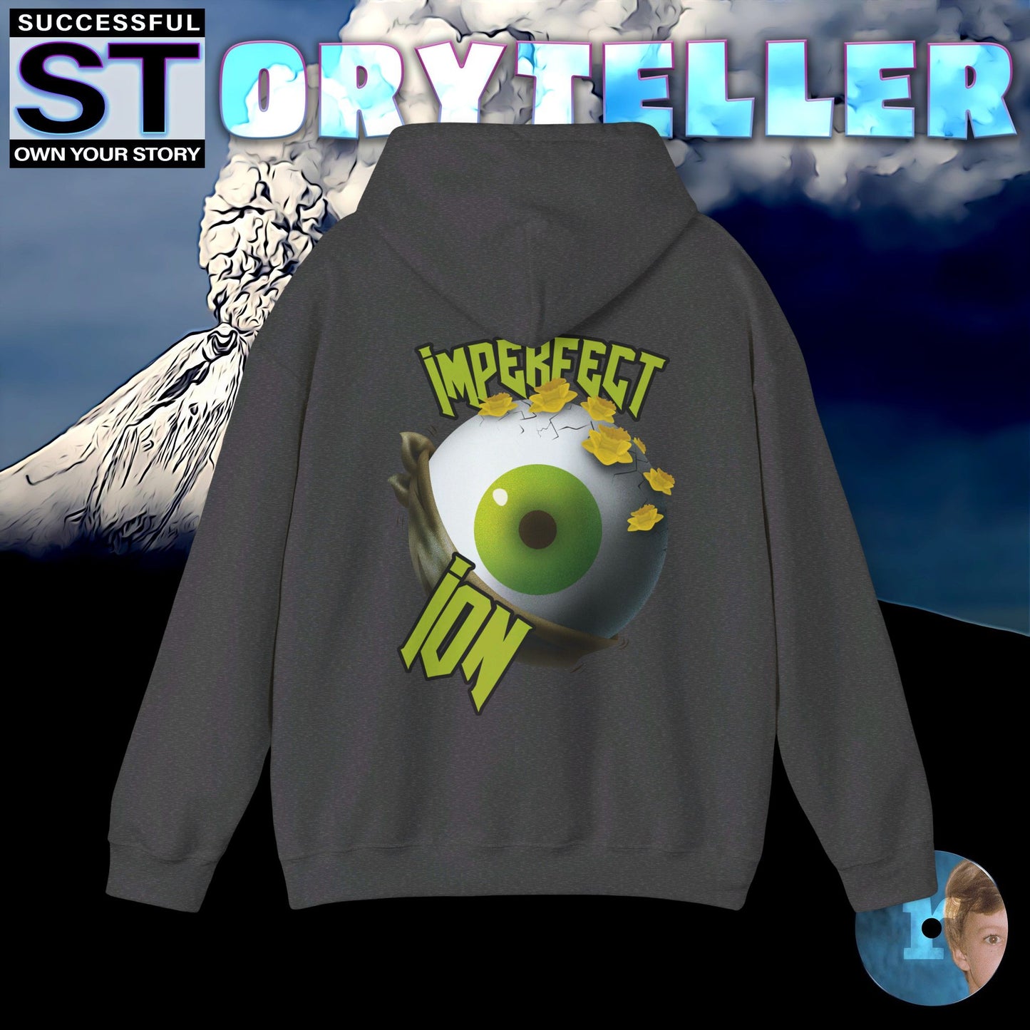 Storyteller Hoodie, IMPERFECT ION, + Free PreSequel