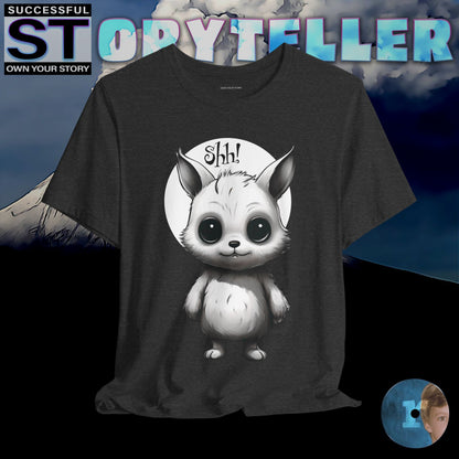 Storyteller Shirt, Shh!, + Free PreSequel