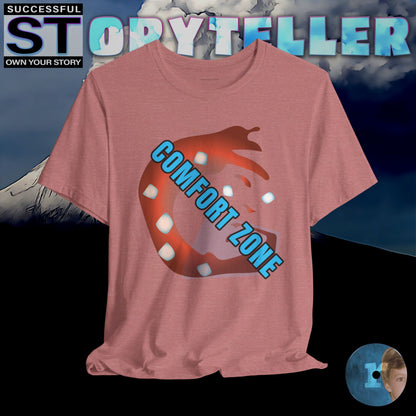 Storyteller Shirt, No Comfort Zone, + Free PreSequel