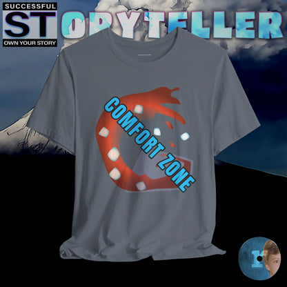Storyteller Shirt, No Comfort Zone, + Free PreSequel