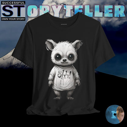 Storyteller Shirt, Shh!, + Free PreSequel