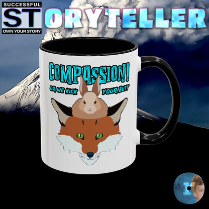 Storyteller Mug, COMPASSION! or We Kick Your Butt, + Free PreSequel