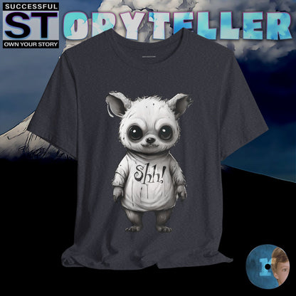 Storyteller Shirt, Shh!, + Free PreSequel