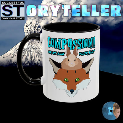 Storyteller Mug, COMPASSION! or We Kick Your Butt, + Free PreSequel