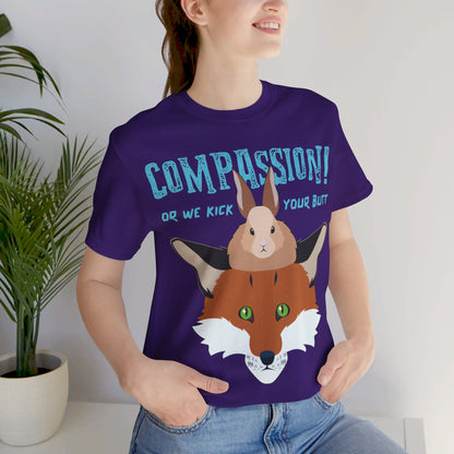 Storyteller Shirt, COMPASSION! or We Kick Your Butt, + Free PreSequel