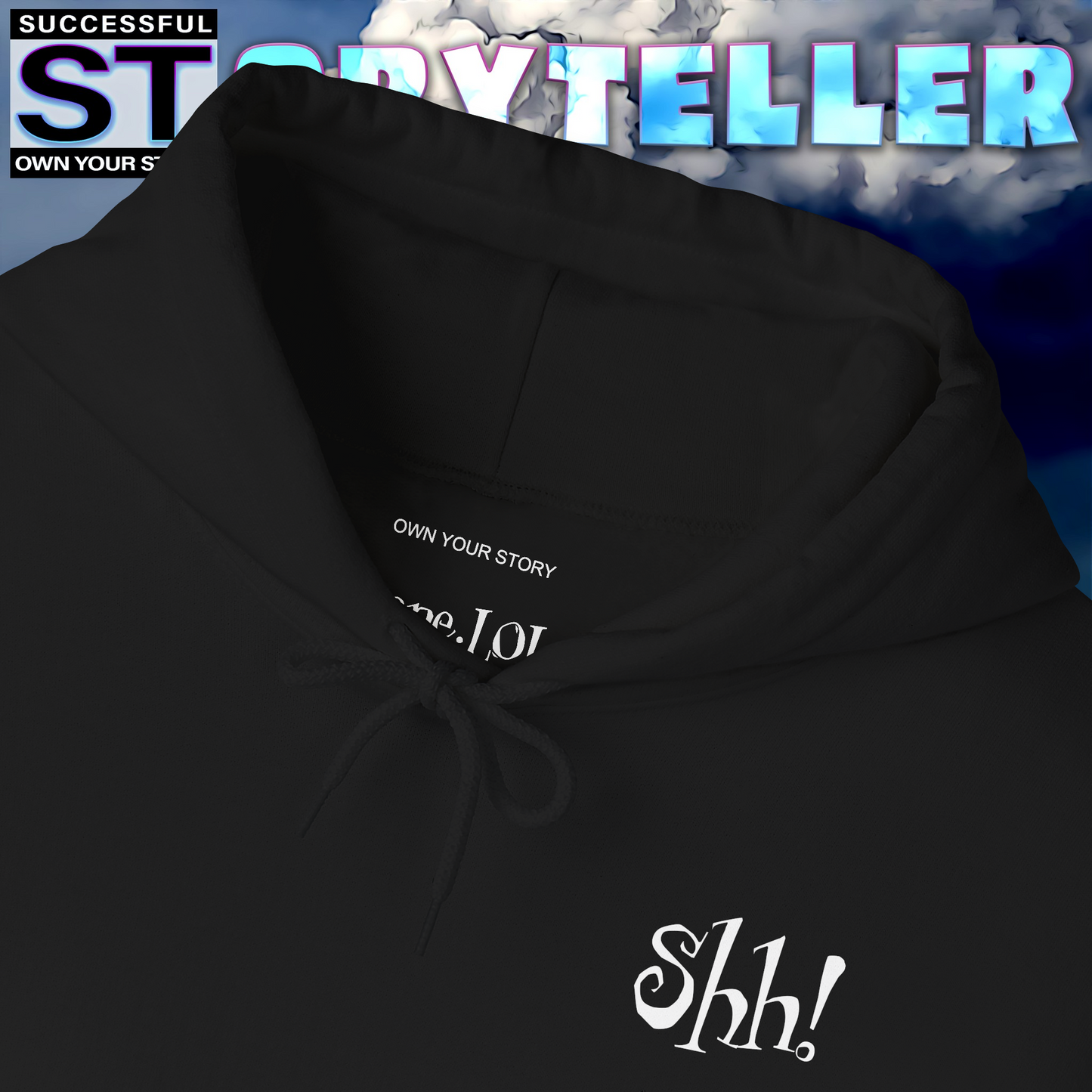 Storyteller Hoodie, Shh!, + Free PreSequel